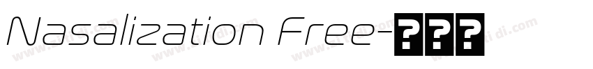 Nasalization Free字体转换 Nasalization Free字体转换